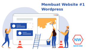 Membuat Website #1  Belajar Cara Membuat Website Menggunakan WordPress