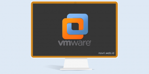 Cara Install VMware di Windows 10 dengan Mudah